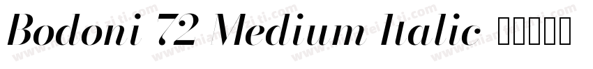 Bodoni 72 Medium Italic字体转换